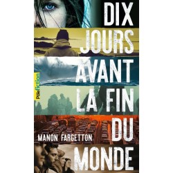 dix jours avant la fin du monde