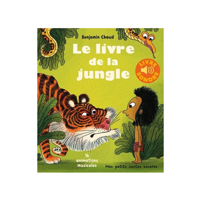 le livre de la jungle sonore le livre de la jungle sonore