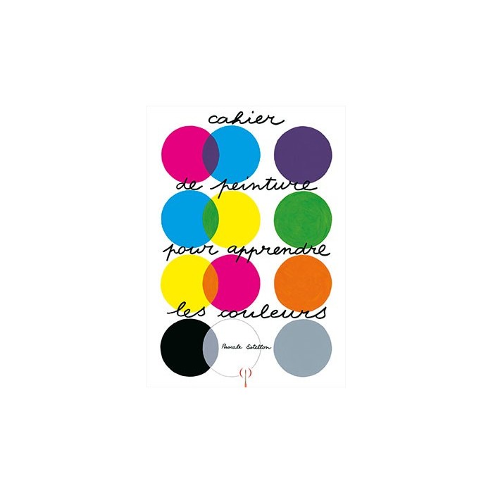 cahier peinture pour apprendre les couleurs cahier peinture pour apprendre les couleurs