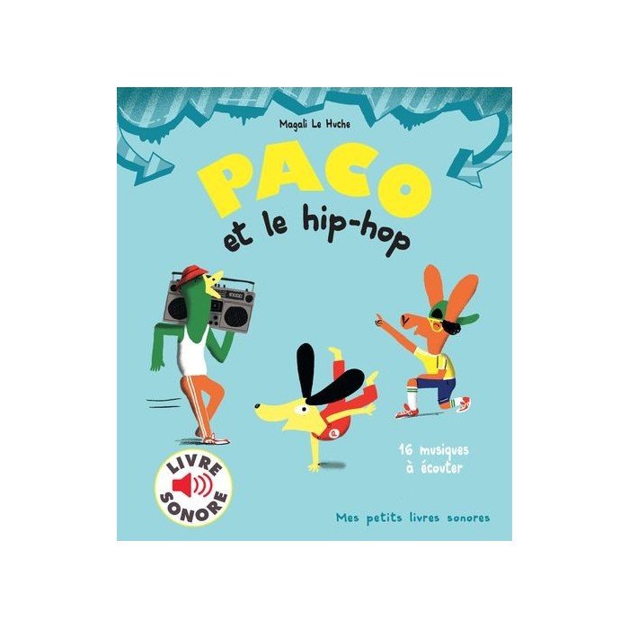paco et le hip hop paco et le hip hop