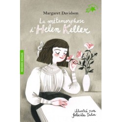 LA METAMORPHOSE D'HELEN KEL