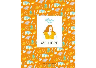 les grandes vies molière